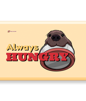Always Hungry Magnet