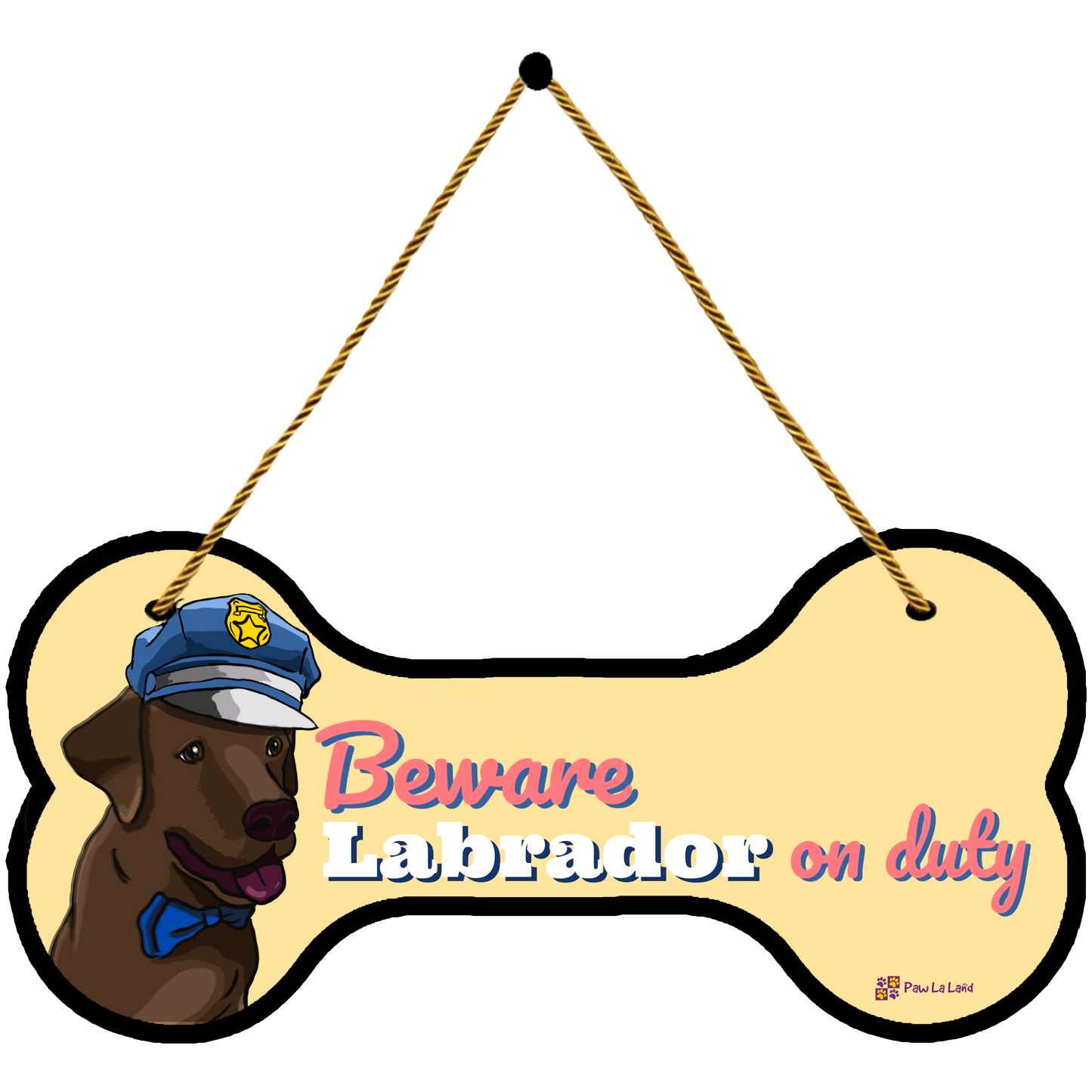 Beware! Labrador on Duty Wall/Door Hanging