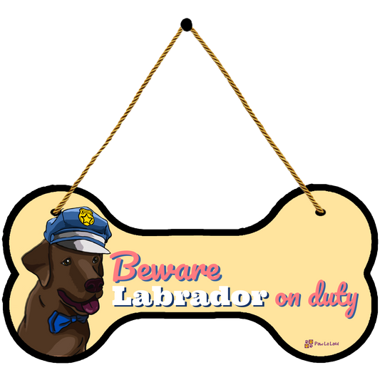 Beware! Labrador on Duty Wall/Door Hanging